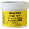 BROWNELLS FIVE "F" STOCK RUBBING COMPOUND 2OZ