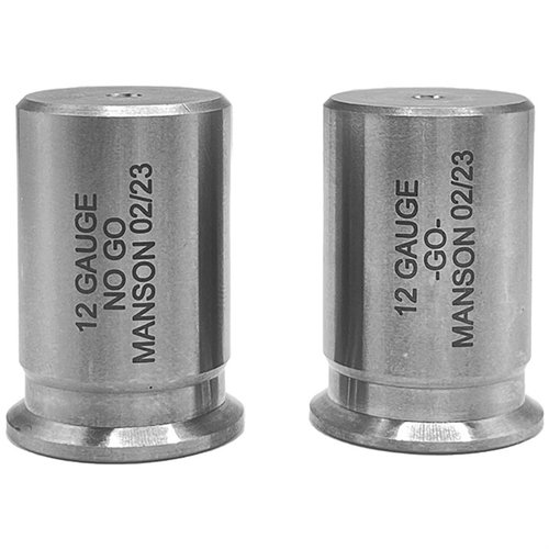 MANSON PRECISION RIMMED CARTRIDGE HEADSPACE GAUGE - MANSON PRECISION NO GO GAUGE HEADSPACE GAUGE FITS 12 GA STEEL