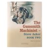 VILLAGE PRESS THE GUNSMITH MACHINIST-VOLUME II